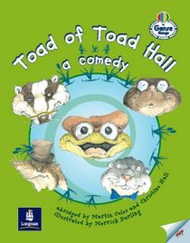 Toad of Toad Hall: A Comedy (Literacy Land)