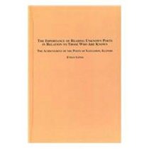 The Importance of Reading Unknown Poets in Relation to Those Who Are Known: The Achievement of the Poets of Sangamon, Illinois
