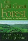 The Last Great Forest: Japanese Multinationals and Alberta's Northern Forests