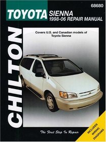 Toyota Sienna: 1998 thru 2006 (Chilton's Total Car Care Repair Manuals)
