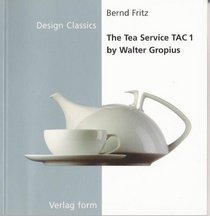 The Tea Service Tac 1 (Design Classics Series)