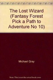 The Lost Wizard (Fantasy Forest)