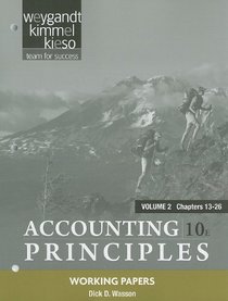 Accounting Principles: Working Papers, Volume 2 (Chapters 13-26)