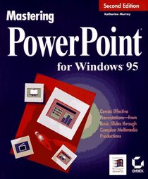 Mastering Powerpoint for Windows 95