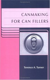Canmaking for Can Fillers (Sheffield Packaging Technology)
