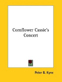 Cornflower Cassie's Concert