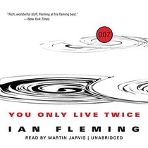 You Only Live Twice (James Bond series, Book 12)