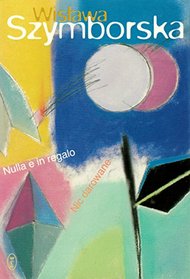 Nulla e in regalo (Italian Edition)