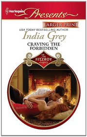 Craving the Forbidden (Harlequin Presents, No 3033) (Larger Print)