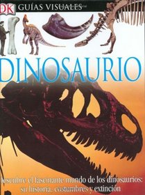 Dinosaurio (DK Eyewitness Books) (Spanish Edition)