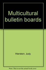 Multicultural bulletin boards