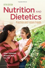 Nutrition  &  Dietetics: Practice and Future Trends
