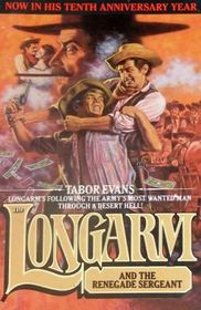 Longarm and the Renegade Sergeant (Longarm, No 119)