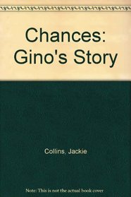 CHANCES PART 1: GINO'S STORY CST