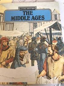 The Middle Ages (Living history)