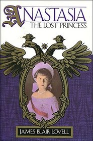 ANASTASIA: THE LOST PRINCESS