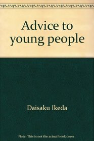 Advice to young people