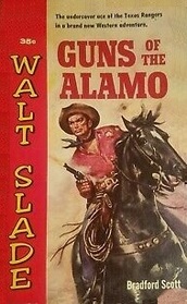 Guns of the Alamo (Walt Slade)