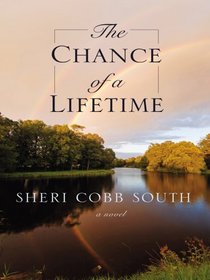 The Chance of a Lifetime (Large Print)