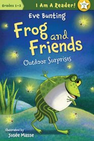 Outdoor Surprises (I Am a Reader!: Frog and Friends)