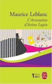L'Arrestation d'Arsne Lupin
