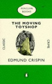 The Moving Toyshop (Gervase Fen, Bk 3)