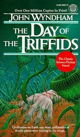 Day of the Triffids (Triffids, Bk 1)