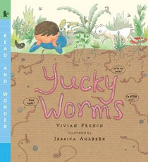 Yucky Worms (Read and Wonder)