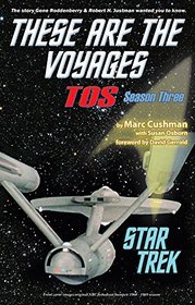 These Are the Voyages TOS Season Three (Volume 3)