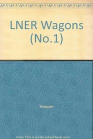 LNER Wagons