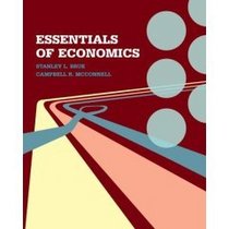 Essentials of Economics By Brue [Economy Edition]