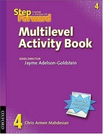 Step Forward 4 Multilevel Activity Book: Level 4 Multilevel Activity Book
