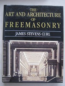 The Art and Architecture of Freemasonry: An Introductory Study