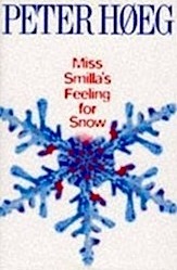 Miss Smilla's Feeling for Snow (aka Smilla's Sense of Snow) (Large Print)