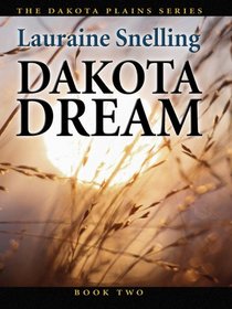 Dakota: Dakota Dream (Heartsong Novella in Large Print)