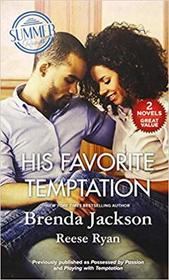 His Favorite Temptation: Possessed by Passion / Playing With Temptation