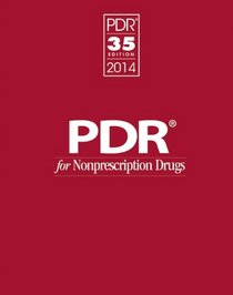 PDR for Nonprescription Drugs 2014 (Physicians' Desk Reference for Nonprescription Drugs)