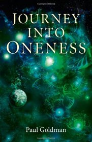 Journey Into Oneness