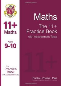 11+ Maths Practice Book With Assessment Tests (Ages 9-10)
