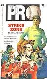 The Pro: Strike Zone (The Pro, Volume 3)
