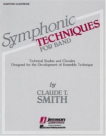 Symphonic Techniques Eb Baritone Sax