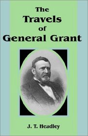 The Travels of General Grant
