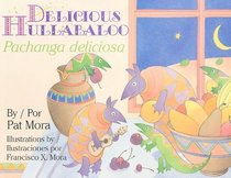 Delicious Hullabaloo/ Pachanga Deliciosa