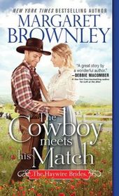 Cowboy Meets His Match (Haywire Brides, Bk 2)