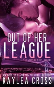 Out of Her League (Suspense Series) (Volume 1)