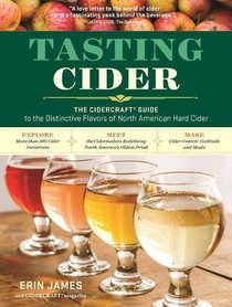 CiderCraft: Discover the Distinctive Flavors and the Vibrant World of North American Hard Cider