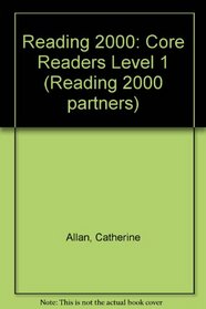 Reading 2000 Core Readers: Level One, Books 1, 2, 3,  4: Spot the Difference, Who's Afraid, Give and Take, A Parcel of Pets (Reading 2000 Partners)