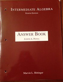 Intermediate Algebra : Answer Book (The Mathmax Ser.)