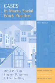 Cases in Macro Social Work Practice (3rd Edition)