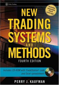 New Trading Systems and Methods (Wiley Trading)